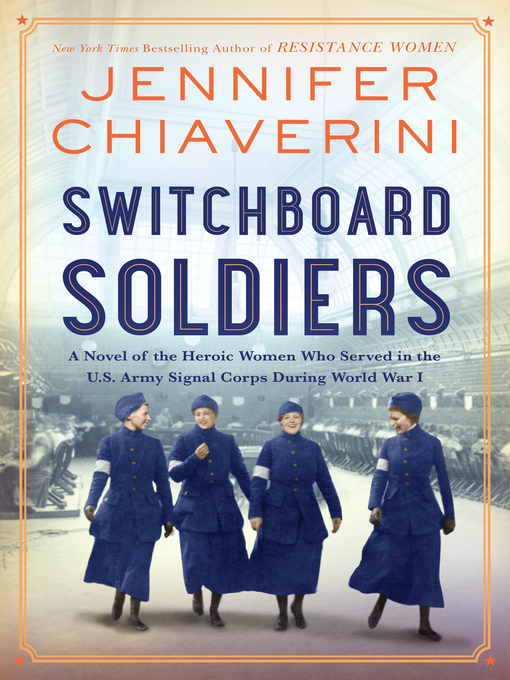 Title details for Switchboard Soldiers: a Novel by Jennifer Chiaverini - Wait list